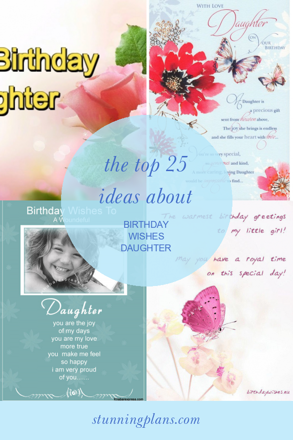 the-top-25-ideas-about-birthday-wishes-daughter-home-family-style